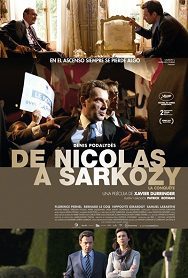 De Nicolas a Sarkozy (La Conquête)