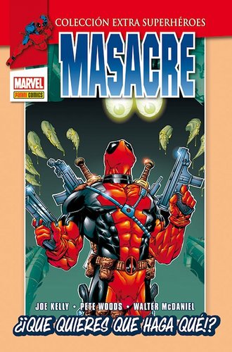 Masacre / Deadpool