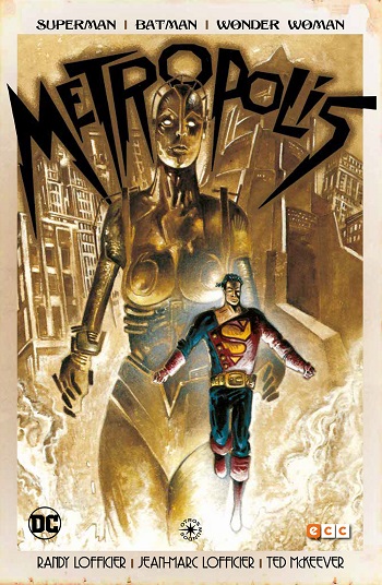 Superman / Batman / Wonder Woman: Metropolis
