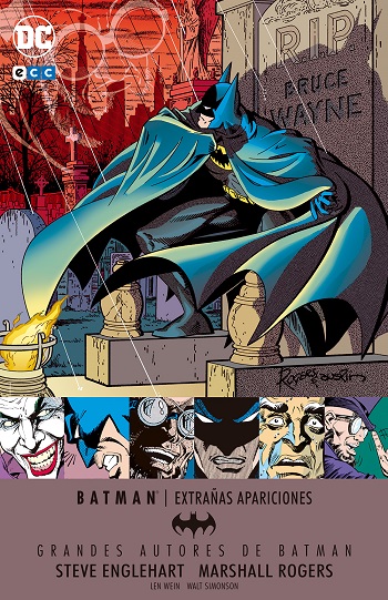 Grandes Autores de Batman: Steve Englehart - Extrañas Apariciones