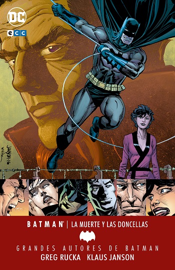 Grandes Autores de Batman: Greg Rucka y Klaus Janson - La Muerte y las Doncellas