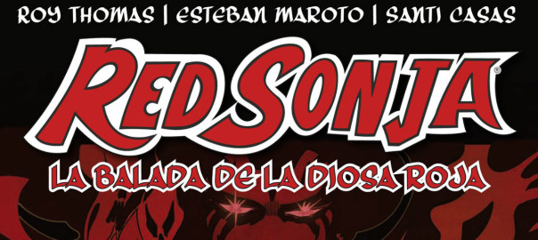Red Sonja: La balada de la diosa roja