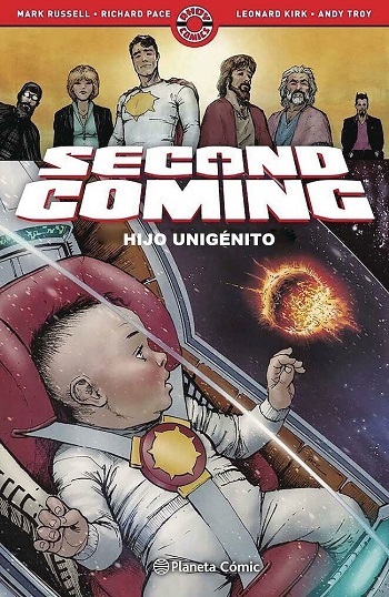 Second Coming: Hijo Unigénito