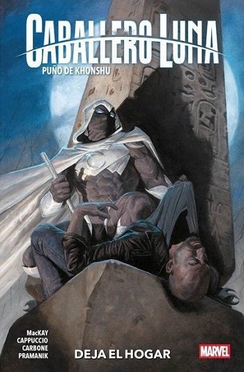 Caballero Luna - Puño de Khonshu #1: Deja el Hogar